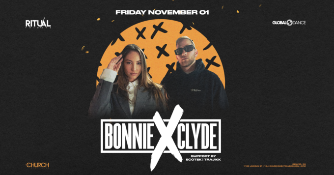 BONNIE X CLYDE at Church Nightclub in Denver Event Flyer November 1