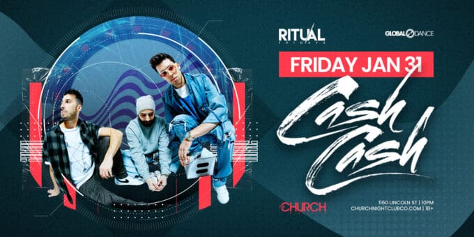 Cash Cash at Church Nightclub in Denver Event Flyer Jan 31