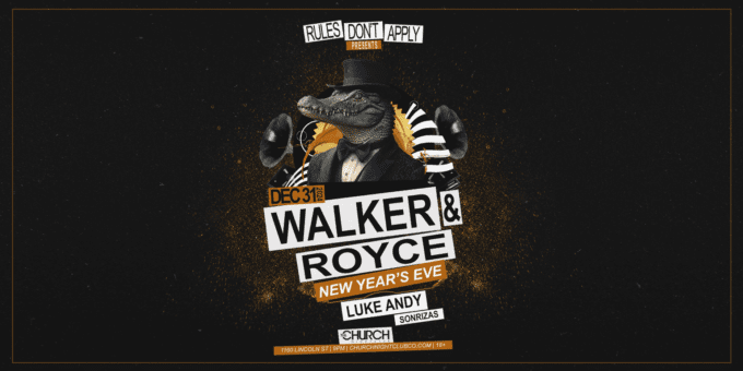 Walker & Royce at Church Nightclub in Denver Event Flyer Dec 31