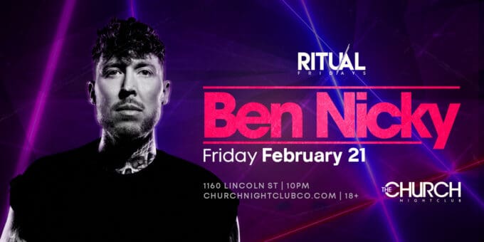 Ben Nicky at Church Nightclub in Denver Event Flyer Feb 21