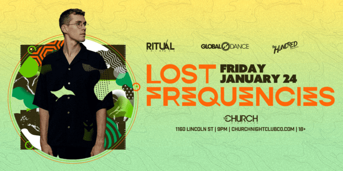 Lost Frequencies at Church Nightclub in Denver Event Flyer Jan 24