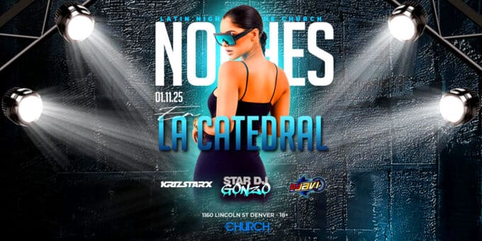 Latin Night at Church Nightclub in Denver Event Flyer Jan 11