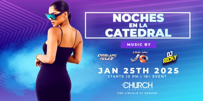 Latin Night at Church Nightclub in Denver Event Flyer Jan 25