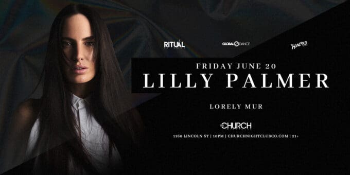 Lilly Palmer at Church Nightclub in Denver Event Flyer June 20