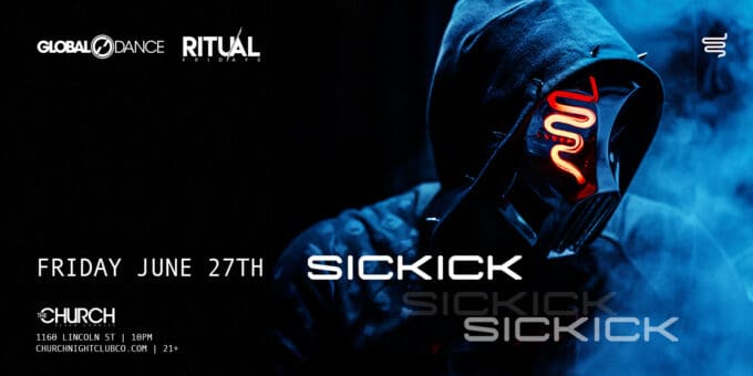 Sickick at Church Nightclub in Denver Event Flyer June 27