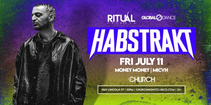 Habstrakt at Church Nightclub in Denver Event Flyer July 11
