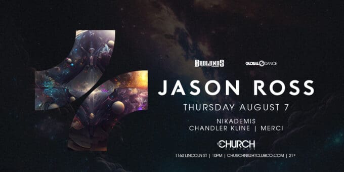 Jason Ross at Church Nightclub in Denver Event Flyer Aug 7