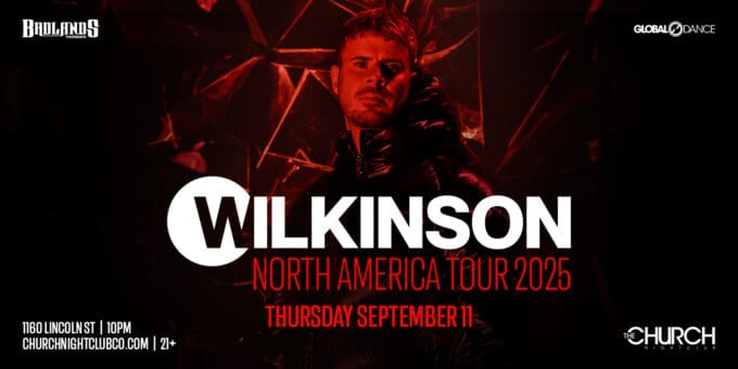 Wilkinson at Church Nightclub in Denver Event Flyer Sep 11