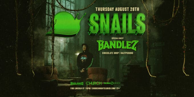 Snails at Church Nightclub in Denver Event Flyer Aug 28