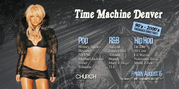 Time Machine at Church Nightclub in Denver Event Flyer Aug 15