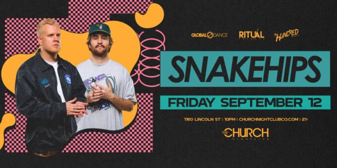 Snakehips at Church Nightclub in Denver Event Flyer on Friday 9/12