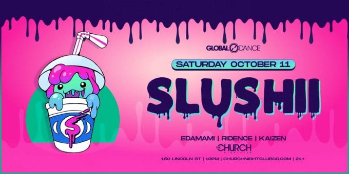 Slushii at Church Nightclub in Denver Event Flyer Oct 1