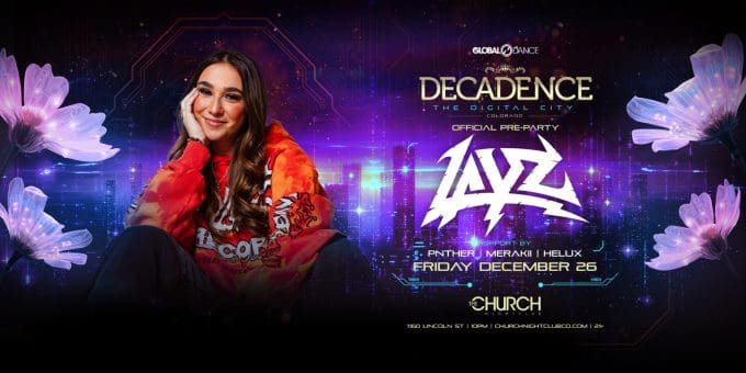 Layz at Church Nightclub in Denver Event Flyer Dec 26