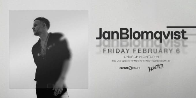 Jan Blomqvist at Church Nightclub in Denver Event Flyer on 2/6
