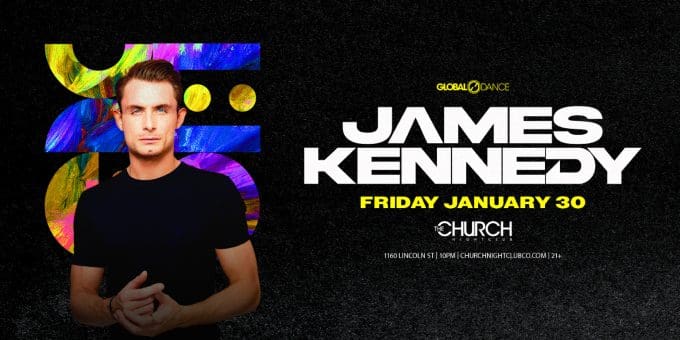 James Kennedy at Church Nightclub in Denver Event Flyer on 1/30