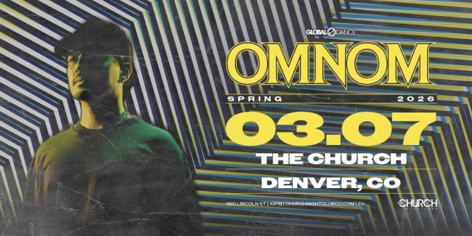 OMNOM at Church Nightclub in Denver Event Flyer on Saturday March 7