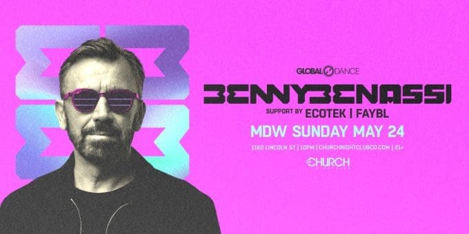 05-24-26_Church_Benny_Benassi_Support_1536x768