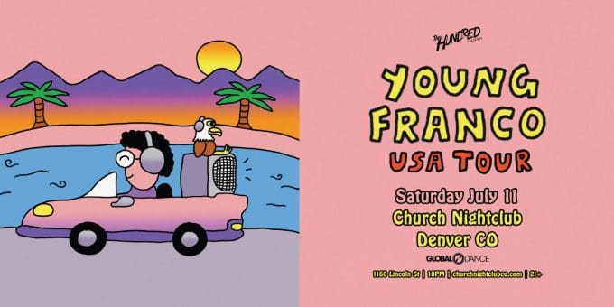 Young Franco at Church Nightclub in Denver Event Flyer on Saturday 7/11