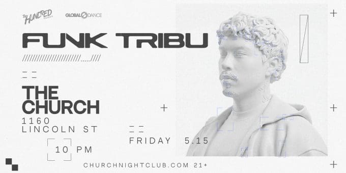 Funk Tribu at Church Nightclub in Denver Event Flyer May 15