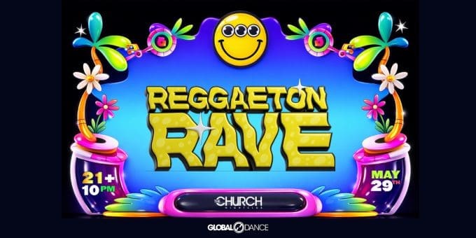 Reggaeton Rave at Church Nightclub in Denver Event Flyer 5/29