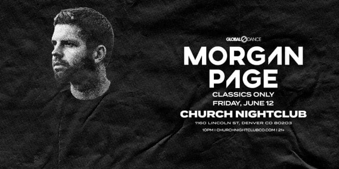 Morgan Page at Church Nightclub in Denver Event Flyer on 6/12