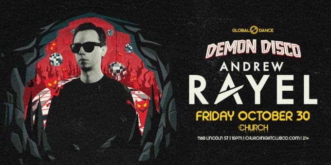 Andrew Rayel at Church Nightclub in Denver Event Flyer on 10/30
