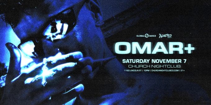 Omar+ at Church Nightclub in Denver Event Flyer Nov 7